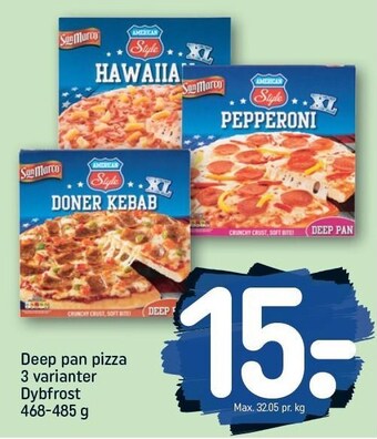 REMA 1000 Deep pan pizza 3 varianter tilbud