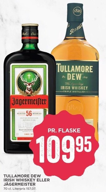 MENY Tullamore dew irish whiskey el. Jägermeister tilbud