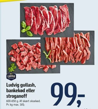 Ludvig gullash, bankekød eller stroganoff