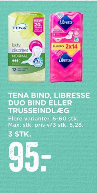 MENY Tena bind, libresse duo bind eller trusseindlæg tilbud