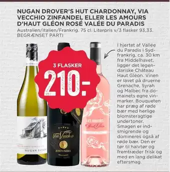 Nugan drover's hut chardonnay, via vecchio zinfandel eller les amours d'haut gléon rosé valée du paradis