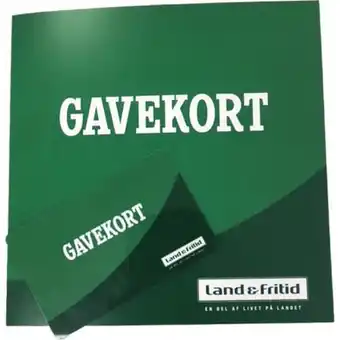 Land & Fritid Gavekort 800 kr tilbud