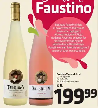 Fleggaard Faustino V rosé el. hvid tilbud
