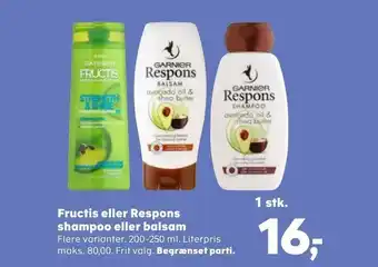 Fructis eller Respons shampoo eller balsam