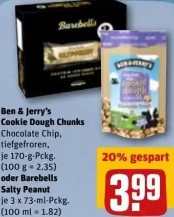 REWE DE Ben & Jerry's Cookie Dough Chunks 170 g oder Barebells Salty Peanut 3x73 ml tilbud
