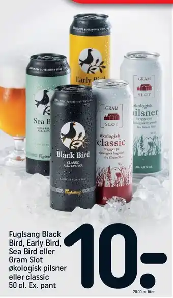 REMA 1000 Fuglsang Black Bird, Early Bird, Sea Bird el. Gram Slot øko pilsner el. classic tilbud