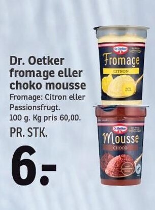 SPAR Dr. Oetker fromage eller choko mousse tilbud