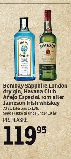 SPAR Bombay sapphire london dry gin, Havana Club Añejo especial rom eller jameson irish whisky tilbud