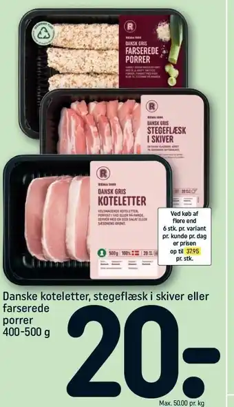 REMA 1000 Danske koteletter, stegeflæsk el. farserede porrer tilbud