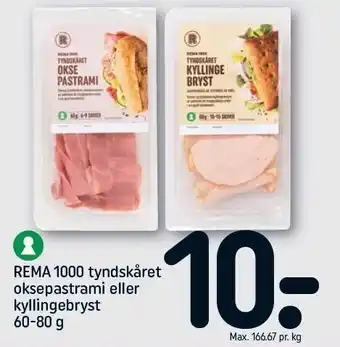 REMA 1000 Tyndskåret oksepastrami el. kyllingebryst tilbud
