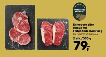 SuperBrugsen Entrecote eller ribeye fra Fritgående Kødkvæg tilbud