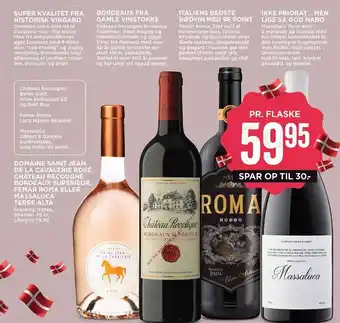 Domaine Saint Jean, De La Cavalerie Rose, Chateau Recougne Bordeaux Superieur, Femar Roma el. Massaluca Terre Alta