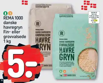 REMA 1000 Danske havregryn fin eller grovvalsede tilbud