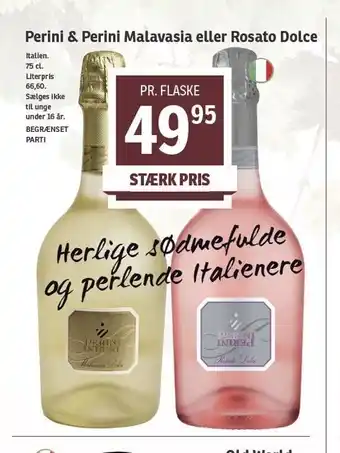 SPAR Perini & Perini Malavasia el. Rosato Dolce tilbud