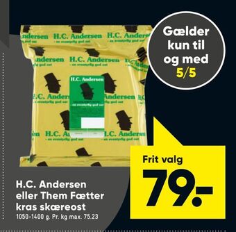 Bilka H.C. Andersen eller Them Fætter kras skæreost tilbud