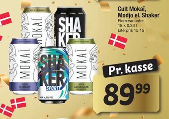 Fakta Tyskland Cult Mokaï, Modjo el. Shaker tilbud