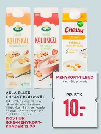 MENY Arla eller cheasy koldskål tilbud