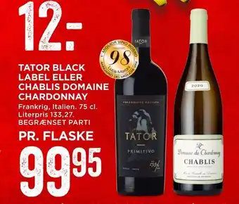 MENY Tator black label eller chablis domaine chardonnay tilbud