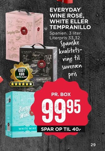 Everyday wine rosé, white eller tempranillo