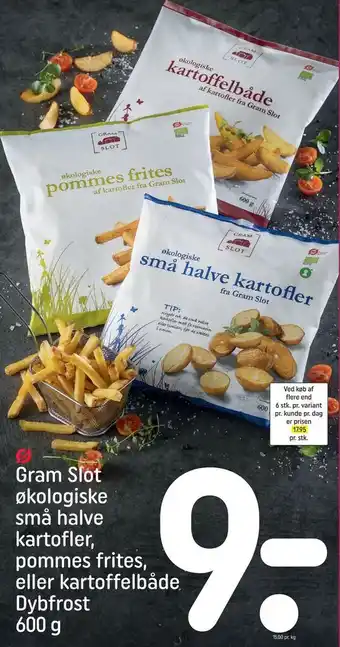 REMA 1000 Gram Slot økologiske små halve kartofler, pommes frites, eller kartoffelbåde tilbud