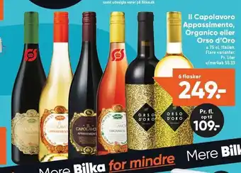 Bilka II Capolavoro Appassimento, organico el. Orso d'oro tilbud
