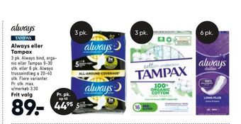 Bilka Always eller Tampax tilbud