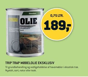 XL-BYG Trip trap møbelolie eksklusiv tilbud