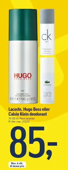 Føtex Lacoste, Hugo Boss eller Calvin Klein deodorant tilbud