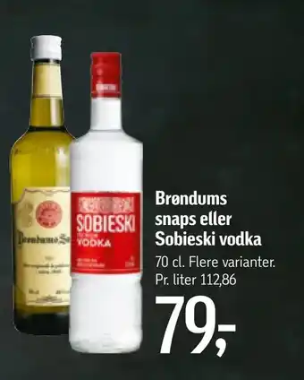 Brøndums snaps eller Sobieski vodka