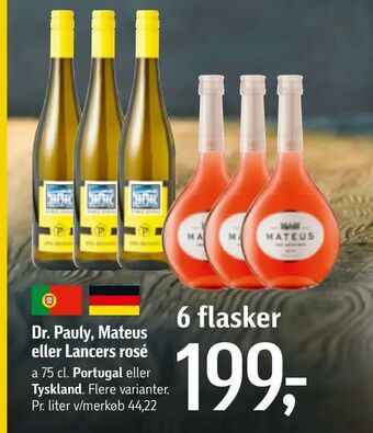 Dr. Pauly, Mateus eller Lancers rosé
