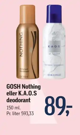 GOSH Nothing eller K.A.O.S deodorant
