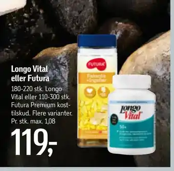 Føtex Longo Vital eller Futura tilbud