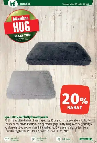 Maxi Zoo Spar 20% på Fluffy hundepuder tilbud