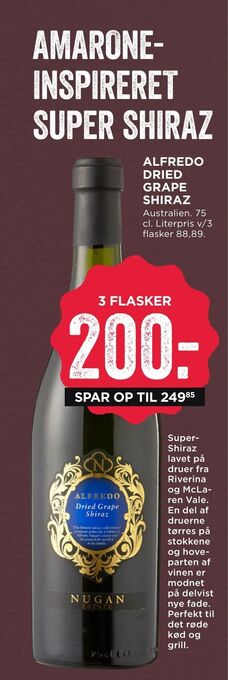 Alfredo dried grape shiraz