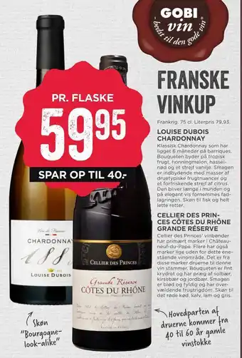 MENY Louise dubois chardonnay, Cellier des princes côtes du rhône grande réserve tilbud