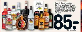 REMA 1000 Aperol, Sierra tequila, Gordons gin, Bacardi rom, Safari, Simply shot, Malibu, Kahlua, Licor 43,00 Highland Queen eller Jäger tilbud
