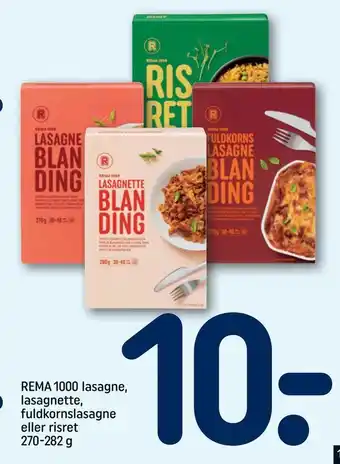 REMA 1000 REMA 1000 lasagne, lasagnette, fuldkornslasagne eller risret tilbud
