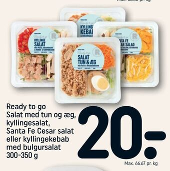 REMA 1000 Ready to go Salat med tun og æg, kyllingesalat, Santa Fe Cesar salat eller kyllingekebab med bulgursalat tilbud