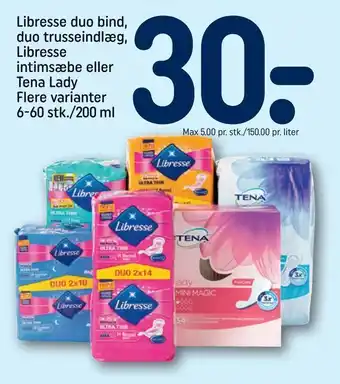 REMA 1000 Libresse duo bind, duo trusseindlæg, Libresse intimsæbe eller Tena Lady tilbud
