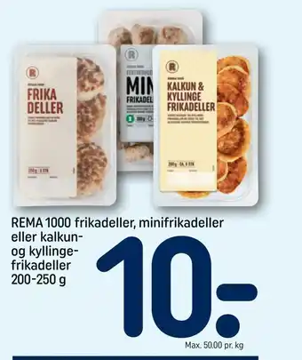 REMA 1000 REMA 1000 frikadeller, minifrikadeller eller kalkun- og kyllinge frikadeller tilbud