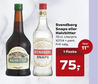 SuperBrugsen Svendborg Snaps eller Halvbitter tilbud