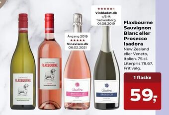 Flaxbourne Sauvignon Blanc eller Prosecco Isadora