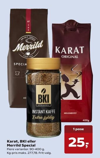 Kvickly Karat, BKI eller Merrild Special tilbud