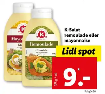 Lidl K-Salata Remoulde Eller Mayonnaise 375g tilbud