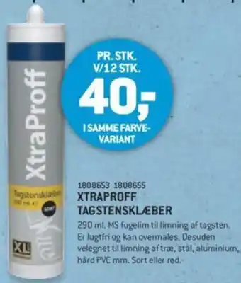 XL-BYG Xtraproff Tagstensklæber 290 ml 1808653 1808655 tilbud