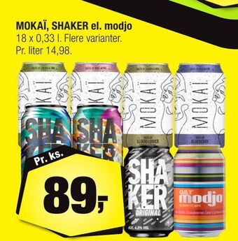 MOKAÏ, SHAKER el. modjo