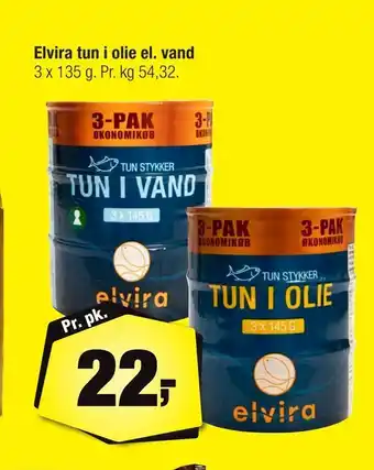 Elvira tun i olie el. vand