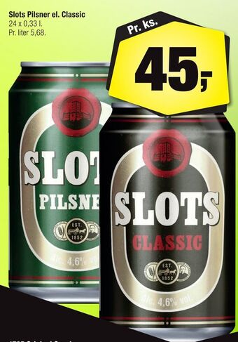 Calle Slots Pilsner el. Classic tilbud