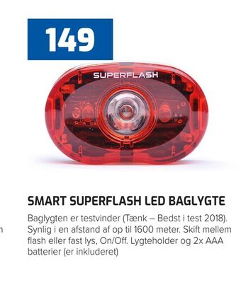 Smart superflash led baglygte