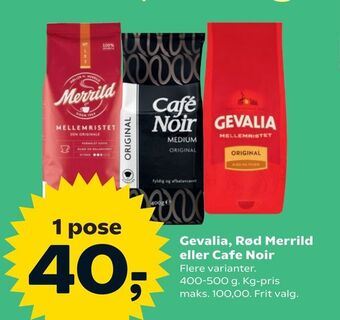 Dagli'Brugsen Gevalia, Rød Merrild eller Cafe Noir tilbud